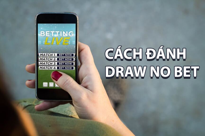 Ưu Và Nhược Điểm Khi Chơi Kèo Draw No Bet tại 8KBET