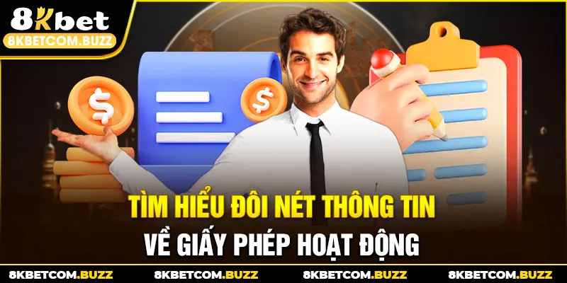Tìm hiểu đôi nét thông tin về giấy phép hoạt động